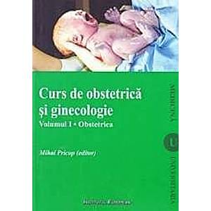 Curs de obstetrica si ginecologie - vol. 1 - Obstetrica - Mihai Pricop imagine