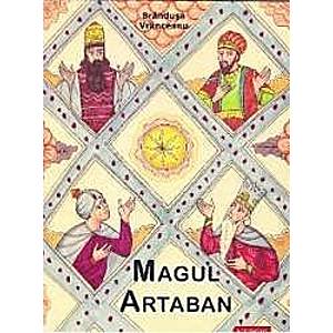 Magul Artaban + CD - Brandusa Vranceanu imagine