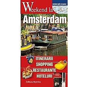 Weekend la Amsterdam imagine