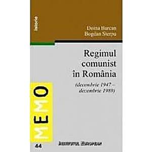 Regimul Comunist In Romania - Doina Barcan Bogdan Sterpu imagine