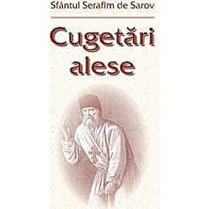 Cugetari alese - Sfantul Serafim de Sarov imagine
