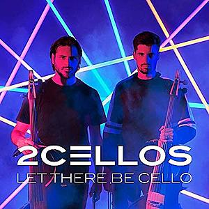 Let There Be Cello | 2Cellos imagine