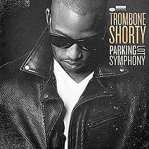 Parking Lot Symphony | Trombone Shorty imagine