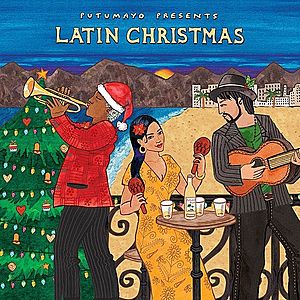 Putumayo Presents Latin Christmas | Various Artists imagine