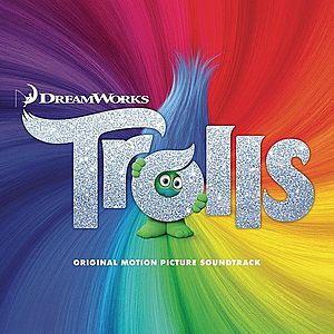 Trolls - Soundtrack | Motion Picture Cast Recording imagine