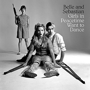 Girls In Peacetime Want To Dance | Belle & Sebastian imagine
