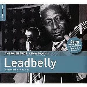 The Rough Guide To Blues Legends: Leadbelly | Leadbelly imagine