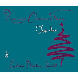 Romanian Christmas Stories | Elena Mindru Quintet imagine