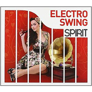 Spirit of Electro Swing | Various Artists imagine