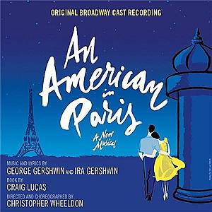 An American in Paris (Original Broadway Cast Recording) | George Gershwin, Ira Gershwin, Christopher Wheeldon imagine
