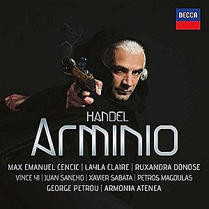 Handel - Arminio | George Frideric Handel, George Petrou, Layla Claire, Armonia Atenea, Xavier Sabata imagine