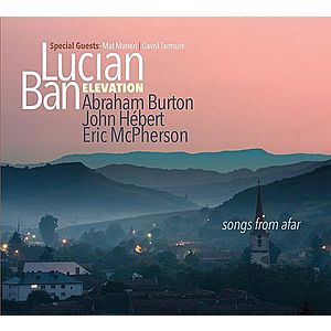 Songs From Afar | Lucian Ban, Elevation imagine