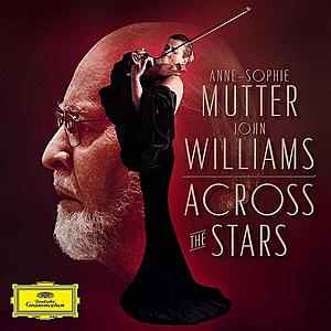 Across The Stars - Vinyl | Anne-Sophie Mutter, John Williams, The Recording Arts Orchestra of Los Angeles imagine