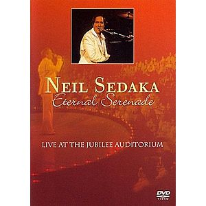 Eternal Serenade - Live at the Jubilee Auditorium - DVD | Neil Sedaka imagine
