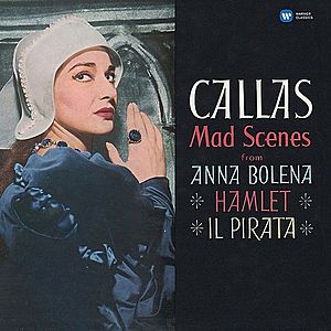 Mad Scenes | Maria Callas imagine
