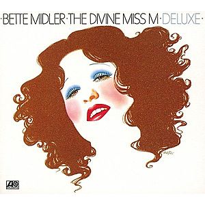 The Divine Miss M - Deluxe Edition | Soundtrack - Bette Midler imagine