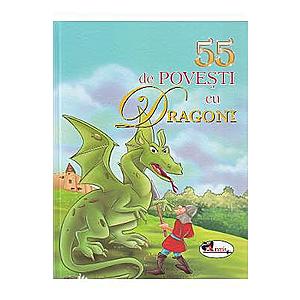 55 de povesti cu dragoni imagine