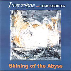 Shining of the Abyss | Interzone, Herb Robertson imagine