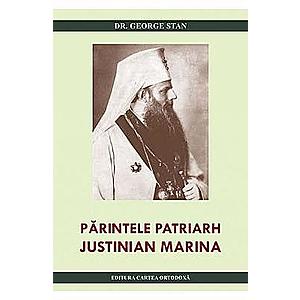 Parintele Patriarh Justinian Marina - George Stan imagine