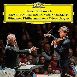 Beethoven: Violin Concerto in D Major, Op. 61 | Daniel Lozakovich imagine