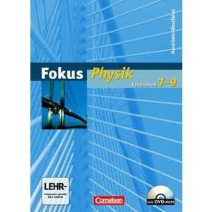 Fokus Physik 7.-9. Schuljahr. Schuelerbuch mit DVD-ROM. Gymnasium Nordrhein-Westfalen imagine