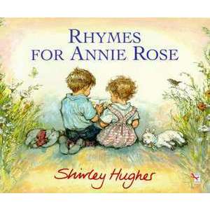 Rhymes for Annie Rose imagine
