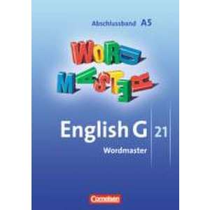 English G 21. Ausgabe A 5. Abschlussband 5-jaehrige Sekundarstufe I. Wordmaster imagine
