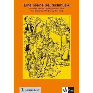 Eine kleine Deutschmusik - Lieder- und UEbungsbuch imagine
