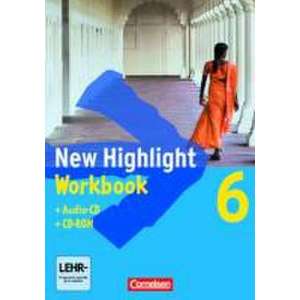 New Highlight. Allgemeine Ausgabe 6: 10. Schuljahr. Workbook mit CD-ROM und Text-CD imagine
