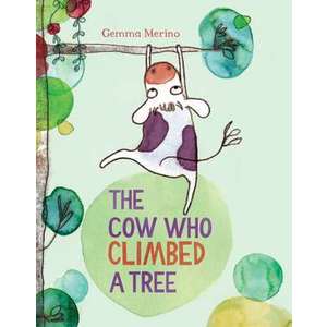 The Cow Who Climbed a Tree imagine