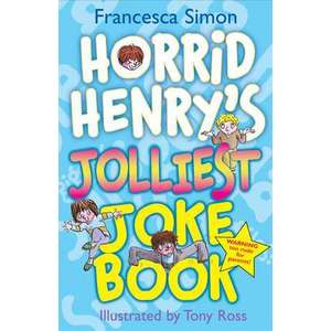 Horrid Henry's Mighty Joke Book imagine