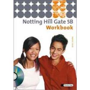 Notting Hill Gate 5 B. Workbook mit CD imagine