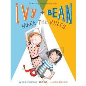 Ivy + Bean Make the Rules imagine