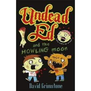 Undead Ed and the Howling Moon imagine