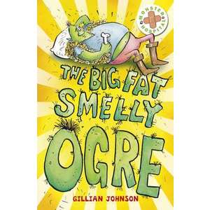 The Big, Fat, Smelly Ogre imagine