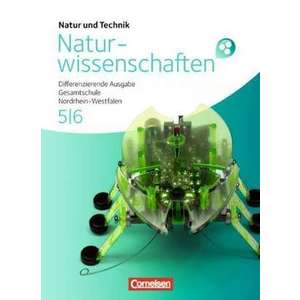Natur und Technik 5/6. Schuelerbuch. Gesamtschule Nordrhein-Westfalen imagine