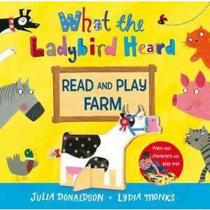 What the Ladybird Heard Read and Play Farm imagine