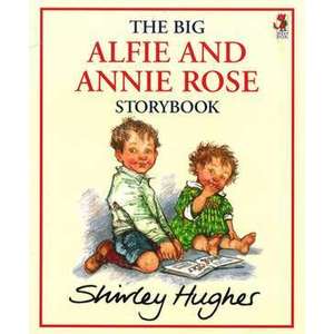 The Big Alfie and Annie Rose Storybook imagine