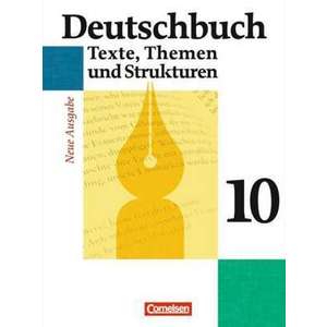 Deutschbuch 10. Schuljahr - Schuelerbuch - Gymnasium - Allgemeine Ausgabe - Neubearbeitung imagine
