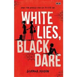 White Lies, Black Dare imagine