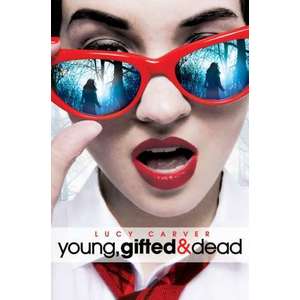 Young, Gifted and Dead imagine