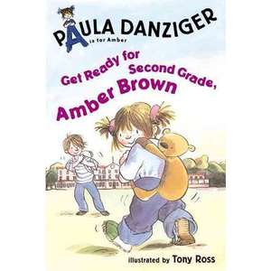 Get Ready for Second Grade, Amber Brown imagine