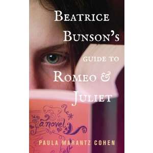 Beatrice Bunson's Guide to Romeo and Juliet imagine