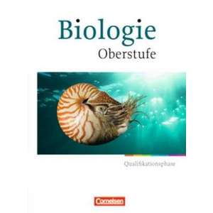 Biologie Oberstufe. Qualifikationsphase. Schuelerbuch Hessen und Nordrhein-Westfalen imagine