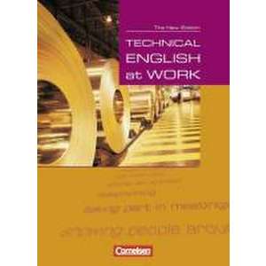 Technical English at Work. Schuelerbuch. Neue Ausgabe imagine