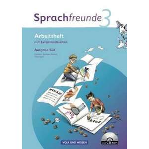 Sprachfreunde 3. Schuljahr. Neubearbeitung 2010. Ausgabe Sued (Sachsen, Sachsen-Anhalt, Thueringen). Arbeitsheft mit CD-ROM imagine
