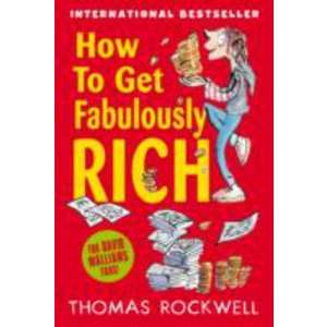 How to Get Fabulously Rich imagine