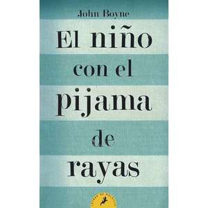El Nino Con el Pijama de Rayas = The Boy in the Striped Pajamas imagine