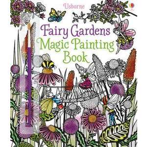 Fairy Gardens Magic Painting Book imagine