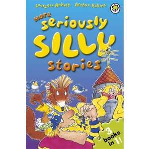 More Seriously Silly Stories! imagine